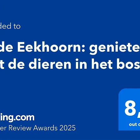 Holiday home Rode Eekhoorn: Genieten Met De Dieren In Het Bos! *